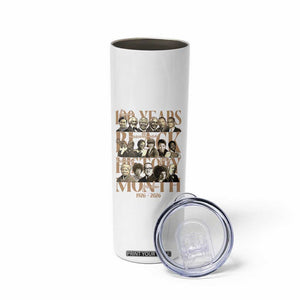 100 Years Of Black History Month Skinny Tumbler African American Historical Figures TS11 Print Your Wear