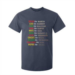 Black History Dream Like Martin Lead Like Harriet T Shirt For Kid African American Leaders TS11 Navy Print Your Wear