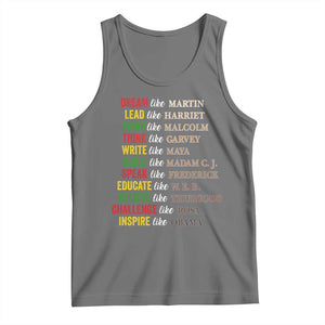 Black History Dream Like Martin Lead Like Harriet Tank Top African American Leaders TS11 Black Heather Print Your Wear
