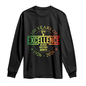 100 Years Of Excellence Black History Month 1926 2026 Long Sleeve Shirt TS11 Black Print Your Wear