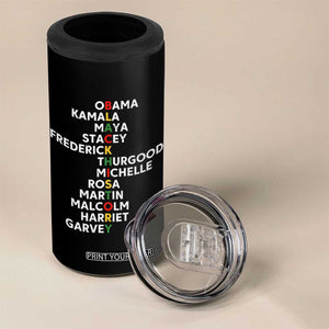 Black History Leaders 4 in 1 Can Cooler Tumbler Obama Kamala Maya Stacey Frederick Thurgood Michelle TS11 Print Your Wear