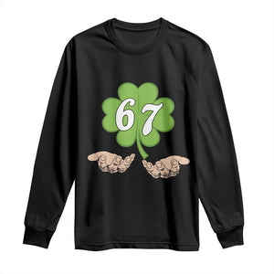 67 St Patricks Day Long Sleeve Shirt Six Seven Meme Shamrock Hand Gesture TS11 Black Print Your Wear
