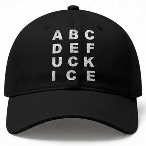 Funny Fuck Ice Protest Resistance Baseball Cap Political Alphabet Graphic TS11 Print Your Wear
