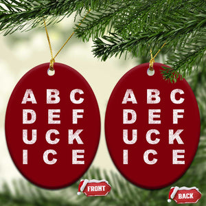 Funny Fuck Ice Protest Resistance Ceramic Ornament Political Alphabet Graphic TS11 Print Your Wear