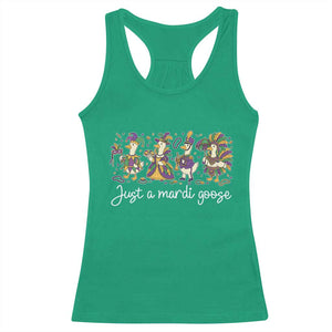 Goose Mardi Gras Racerback Tank Top Funny Just A Mardi Goose New Orleans Carnival TS11 Irish Green Print Your Wear