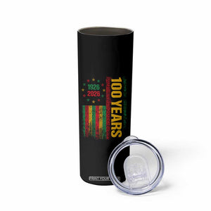 100 Years Of Black History Month Skinny Tumbler African American Centennial Milestone American Flag TS11 Print Your Wear