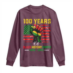 100 Years Of Black History Month Long Sleeve Shirt Hand Fist African American Milestone American Flag TS11 Maroon Print Your Wear