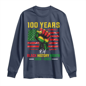 100 Years Of Black History Month Long Sleeve Shirt Hand Fist African American Milestone American Flag TS11 Navy Print Your Wear