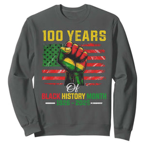100 Years Of Black History Month Sweatshirt Hand Fist African American Milestone American Flag TS11 Dark Heather Print Your Wear