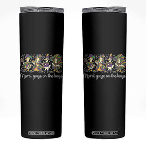 Goose Mardi Gras Skinny Tumbler Funny Mardi Goose On The Loose New Orleans Carnival TS11 Black Print Your Wear