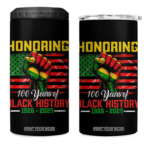 Honoring 100 Years Of Black History 4 in 1 Can Cooler Tumbler Hand Fist Vintage American Flag TS11 One Size: 16 oz Black Print Your Wear