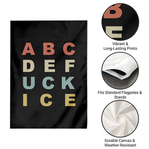 Funny Fuck Ice Protest Resistance Garden Flag Political Retro Alphabet Graphic TS11 Print Your Wear