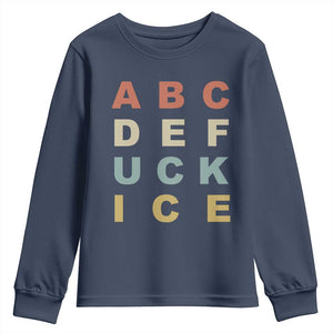 Funny Fuck Ice Protest Resistance Youth Sweatshirt Political Retro Alphabet Graphic TS11 Navy Print Your Wear