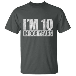 70th Birthday Funny I Am 10 In Dog Years T Shirt 70 Years Old Gifts TS11 Dark Heather Print Your Wear