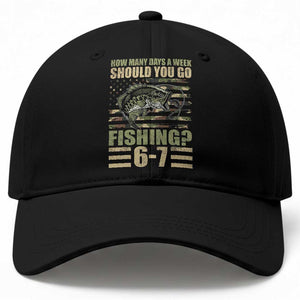 Fishing 67 Meme Baseball Cap How Many Days A Week Should You Go Fishing Camo Flag TS11 Print Your Wear
