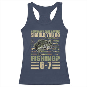 Fishing 67 Meme Racerback Tank Top How Many Days A Week Should You Go Fishing Camo Flag TS11 Navy Print Your Wear