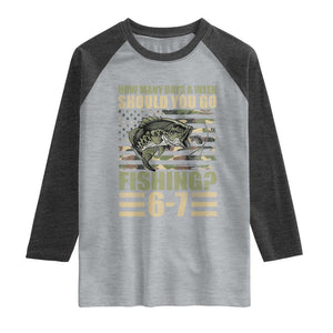 Fishing 67 Meme Raglan Shirt How Many Days A Week Should You Go Fishing Camo Flag TS11 Heather Gray Heather Charcoal Print Your Wear