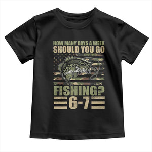 Fishing 67 Meme Toddler T Shirt How Many Days A Week Should You Go Fishing Camo Flag TS11 Black Print Your Wear