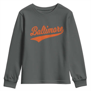 Baltimore Script Retro Baseball Sport Lovers City Pride Youth Sweatshirt TS11 Dark Heather Print Your Wear