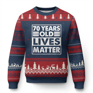 70th Birthday Ugly Christmas Sweater 70 Years Old Lives Matter Elderly Senior TS11 Navy Red Print Your Wear