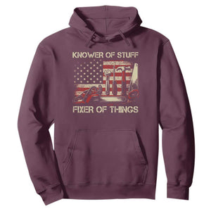 Knower Of Stuff Fixer Of Things Hoodie Funny Handyman Fathers Day American Flag TS11 Maroon Print Your Wear
