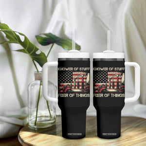 Knower Of Stuff Fixer Of Things Tumbler With Handle Funny Handyman Fathers Day American Flag TS11 Print Your Wear