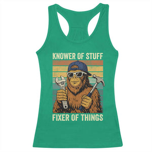 Knower Of Stuff Fixer Of Things Racerback Tank Top Mechanic Bigfoot Dad TS11 Irish Green Print Your Wear