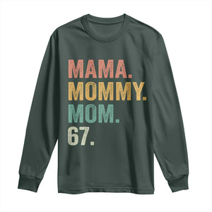 Mama Mommy Mom 67 Long Sleeve Shirt Funny Six Seven Mother's Day TS11 Dark Forest Green Print Your Wear
