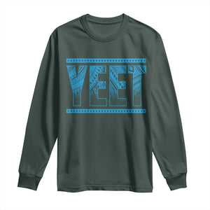 Yeet Funny Wrestling Slang Quote Tribal Art Long Sleeve Shirt TS11 Dark Forest Green Print Your Wear