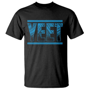 Yeet Funny Wrestling Slang Quote Tribal Art T Shirt TS11 Black Print Your Wear