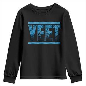 Yeet Funny Wrestling Slang Quote Tribal Art Youth Sweatshirt TS11 Black Print Your Wear