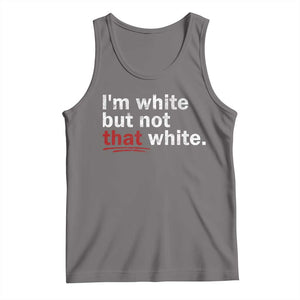I'm White But Not That White Tank Top Funny Meme Quote TS11 Deep Heather Print Your Wear
