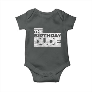 The Birthday Dude Baby Onesie Funny Birthday Guy Gift TS11 Dark Heather Print Your Wear