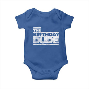 The Birthday Dude Baby Onesie Funny Birthday Guy Gift TS11 Royal Blue Print Your Wear