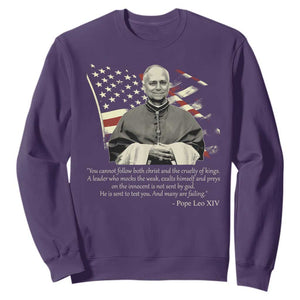 Pope Leo XIV Sweatshirt You Cannot Follow Both Christ And The Cruelty Of Kings TS11 Purple Print Your Wear