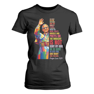 Pope Leo XIV No Kings T Shirt For Women You Cannot Follow Both Christ And The Cruelty Of Kings TS11 Black Print Your Wear