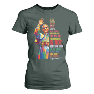 Pope Leo XIV No Kings T Shirt For Women You Cannot Follow Both Christ And The Cruelty Of Kings TS11 Dark Forest Green Print Your Wear