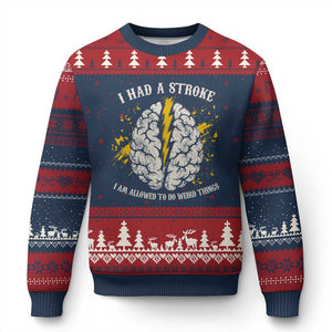 I Had A Stroke I Am Allowed To Do Weird Things Ugly Christmas Sweater Stroke Survivors TS11 Navy Red Print Your Wear