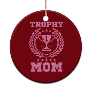 Trophy Mom Ceramic Ornament Number One Mama Funny Mother's Day TS11 1pc Red Print Your Wear