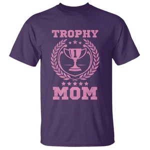 Trophy Mom T Shirt Number One Mama Funny Mother's Day TS11 Purple Print Your Wear