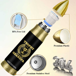 Trophy Grandpa Bullet Tumbler Funny Number One Grandfather TS11 Print Your Wear
