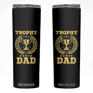Trophy Dad Skinny Tumbler Number One Daddy Funny Dad Joke TS11 Black Print Your Wear