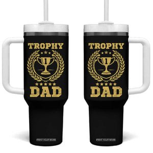Trophy Dad Tumbler With Handle Number One Daddy Funny Dad Joke TS11 One Size: 40 oz Black Print Your Wear
