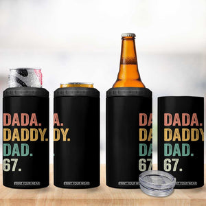 Dada Daddy Dad 67 4 in 1 Can Cooler Tumbler Funny Six Seven Father's Day TS11 Print Your Wear