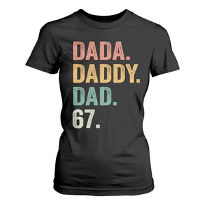 Dada Daddy Dad 67 T Shirt For Women Funny Six Seven Father's Day TS11 Black Print Your Wear