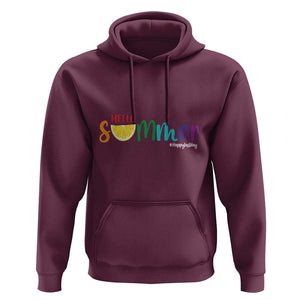 Cute Summer Vacation Hoodie Hello Summer Happy Last Day Sunshine Lemon TS11 Maroon Print Your Wear