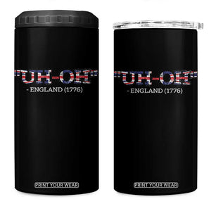 Funny Uh Oh England 1776 4 in 1 Can Cooler Tumbler 4th Of July USA Grunge Union Jack Flag TS11 One Size: 16 oz Black Print Your Wear