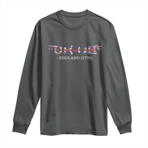 Funny Uh Oh England 1776 Long Sleeve Shirt 4th Of July USA Grunge Union Jack Flag TS11 Dark Heather Print Your Wear