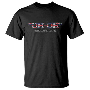 Funny Uh Oh England 1776 T Shirt 4th Of July USA Grunge Union Jack Flag TS11 Black Print Your Wear