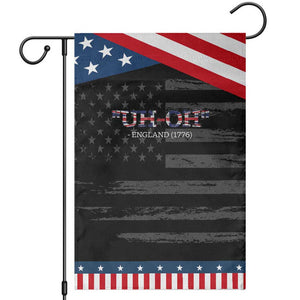 Funny Uh Oh England 1776 Garden Flag 4th Of July USA Grunge Union Jack Flag TS11 Distressed Black Blue Print Your Wear